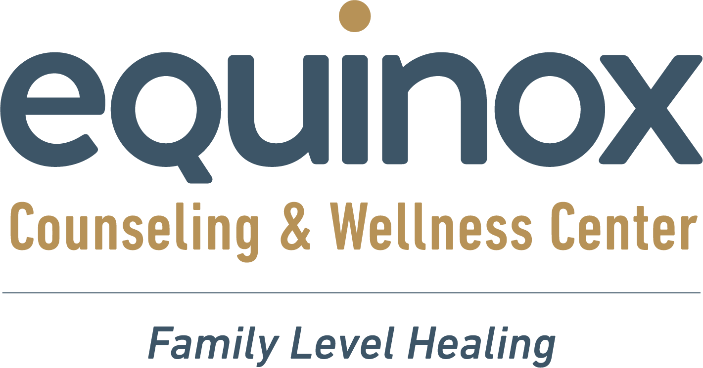 Equinox Counseling & Wellness Center - Family Level Healing Equinox Counseling & Wellness Center - Family Level Healing